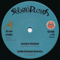 Eastern Comfort / Eko Ile / JariBu Afrobeat Arkestra